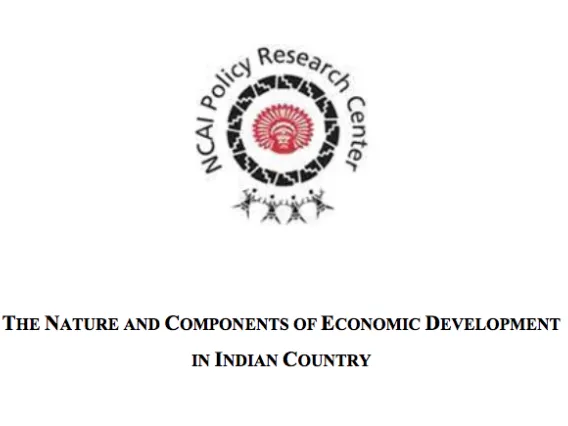 The Nature and Components of Economic Development in Indian Country