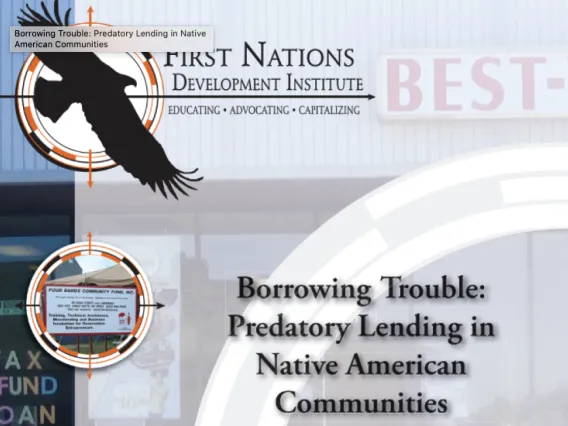 Borrowing Trouble: Predatory Lending in Native American Communities