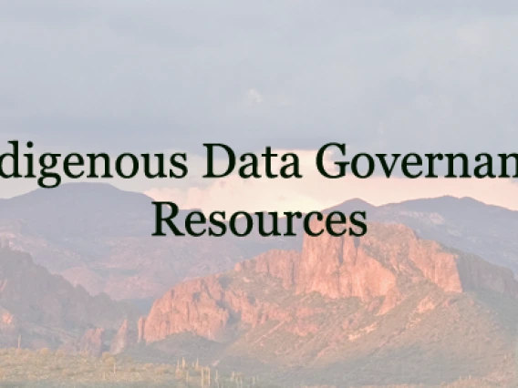 Indigenous Data Governance Resources