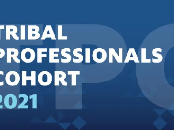 NNI Announces the 2021 Tribal Professionals Cohort